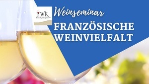 Französische Weinvielfalt