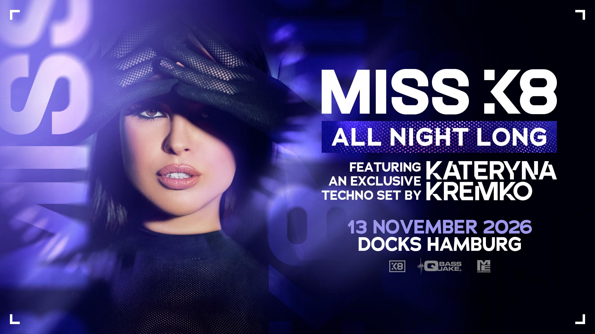 Miss K8 - ALL NIGHT LONG @ Docks