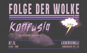 Folge der Wolke x Konfusia @lieberscholli