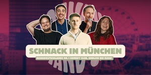 SCHNACK Stand-Up - Comedy mit Blick auf die Alpen