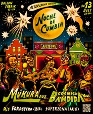 Noche de Cumbia | LIVE: Cosmica Bandida & Mukura | DJ-Aftershow: Superzona & Forastero [NUR AK]