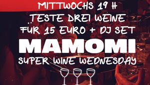 SUPER WINE WEDNESDAY