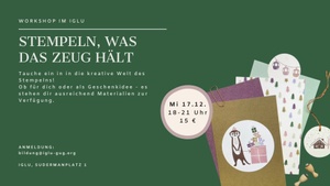 Stempeln, was das Zeug hält! (Workshop)