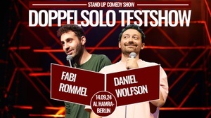 DOPPELSOLO TESTSHOW x FABI ROMMEL & DANIEL WOLFSON