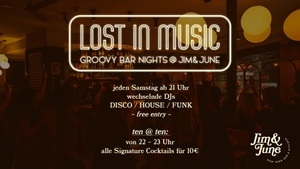 Lost in Music – Groovy Bar Nights @ Jim & June