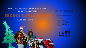 Club LA BOOM x Westend Apotheke – Offline Dating 30+ [Secret Santa Soirée]