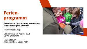 Ferienprogramm: Gemeinsam Geschichten entdecken: Eine Führung für Familien.  Mit Rebecca Klug