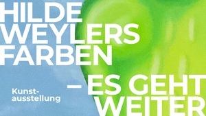 Hilde Weylers Farben Kunstausstellung und Live-Musik