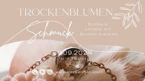 Workshop: Schmuck aus Trockenblumen