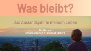 Was bleibt? Das Auslandsjahr in meinem Leben
