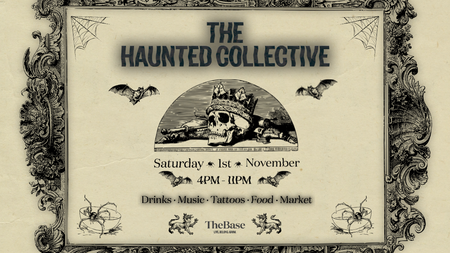 THE HAUNTED COLLECTIVE - Drinks · Music · Tattoos · Food · Market