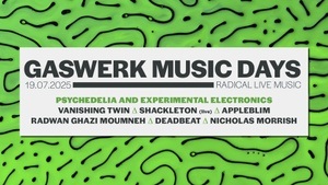 Gaswerk Music Days 2025 - Effect and Fade