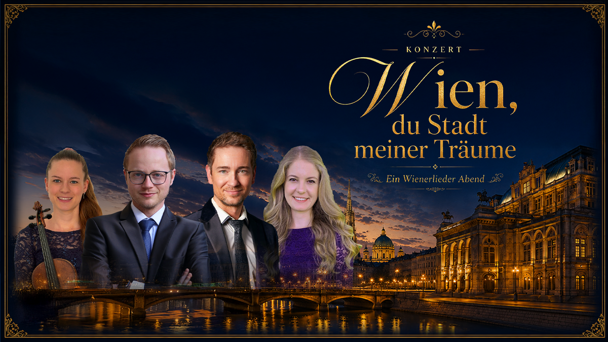 Wien, du Stadt meiner Träume