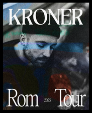 KRONER - ROM TOUR | 2025