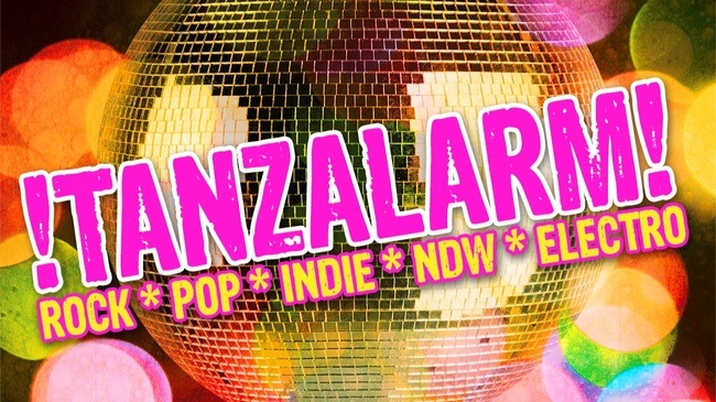 TANZALARM - Rock, Pop, NDW, Indie & Electro