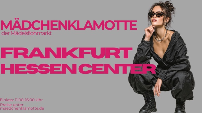 Mädchenklamotte @ Frankfurt Hessen Center