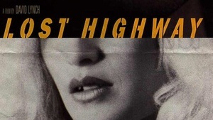 Best of Cinema: Lost Highway