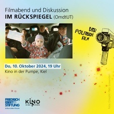 Film und Diskussion: Im Rückspiegel