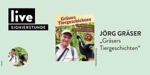 SIGNIERSTUNDE: Jörg Gräser