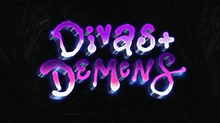 Divas + Demons • DRAG • LIVE MUSIC • DJ SETS