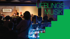 Lieblingsmusik – ein SoundSalon