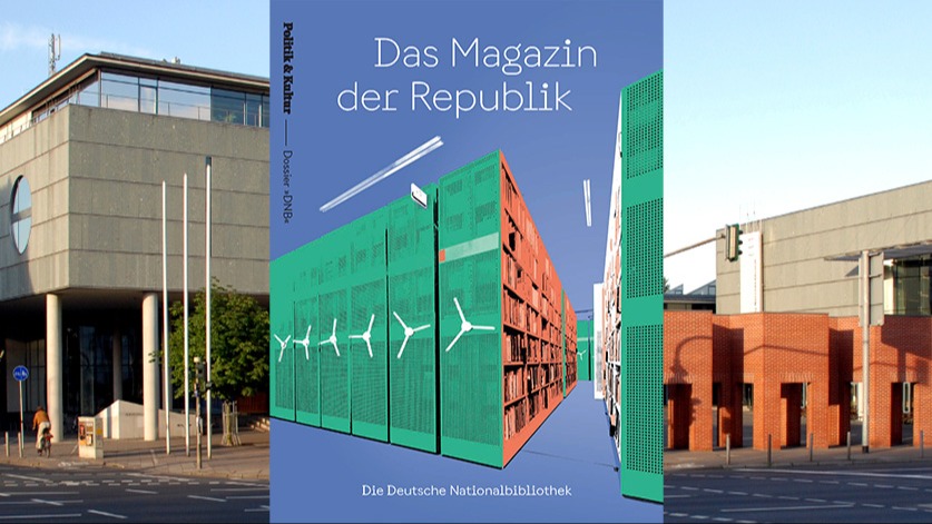 Gedächtnis der Nation: Die DNB zwischen Kulturerbe, Wissen und Zukunft