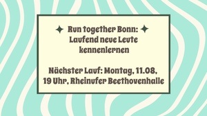 Run together Bonn - Laufend neue Leute kennenlernen