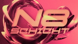 N8SCHICHT Clubnight