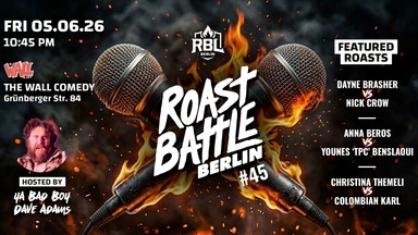 Roast Battle Berlin #45 - Round 10 - English Comedy