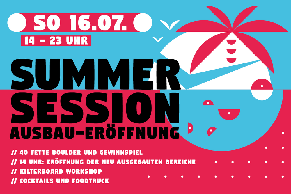 Summer Session meets Ausbau-Eröffnung