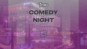 7stages Comedy Night