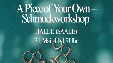 Schmuckworkshop - Von Wachs zu Silber