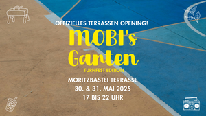 MOBI's GARTEN - Turnfest Special