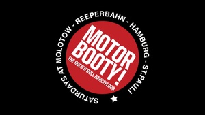 MOTORBOOTY!
The Rock'n Roll Dancefloor!
