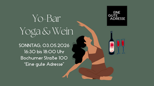 YoBar - Die Yoga-Bar | Winetasting & Yoga