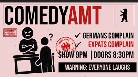 Comedy Amt — Germans and Expats Complain Together