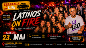 🔥 Latinos On Fire – Samstag eskaliert die Latin Party