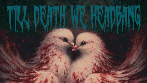 Till Death We Headbang | w/ Milking the Goatmachine, Gorilla Monsoon, Human Prey & One Minute Shit