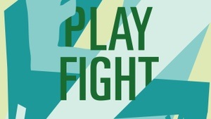 PLAYFIGHT - ACHTSAMES RAUFEN