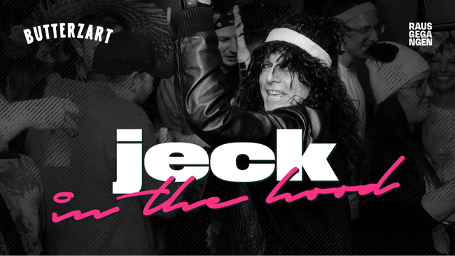 BUTTERZART: JECK IN THE HOOD