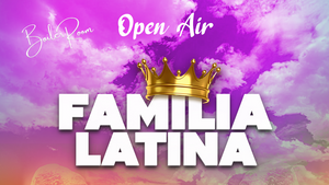 Familia Latina ♛ ✘ AMICI Stuttgart | Fr., 27.06. - OPEN AIR & Clubbing