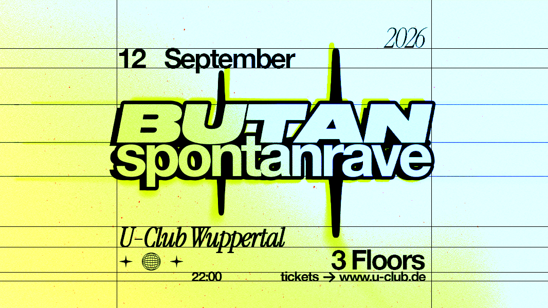 Titelbild der Veranstaltung Butan Spontanrave