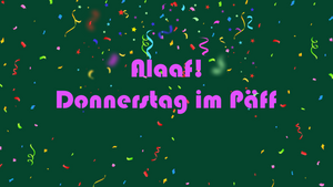 Karneval im Päff (Donnerstag)