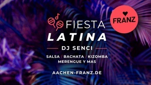 FIESTA LATINA 💃🏻✨ DJ SENCI // SALSA PARTY + GRATIS BACHATA TANZKURS!