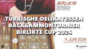 Türkische Delikatessen Backgammonturnier - Birlikte 2024 Cup