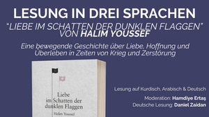 Liebe im Schatten der dunklen Flaggen: Lesung auf drei Sprachen