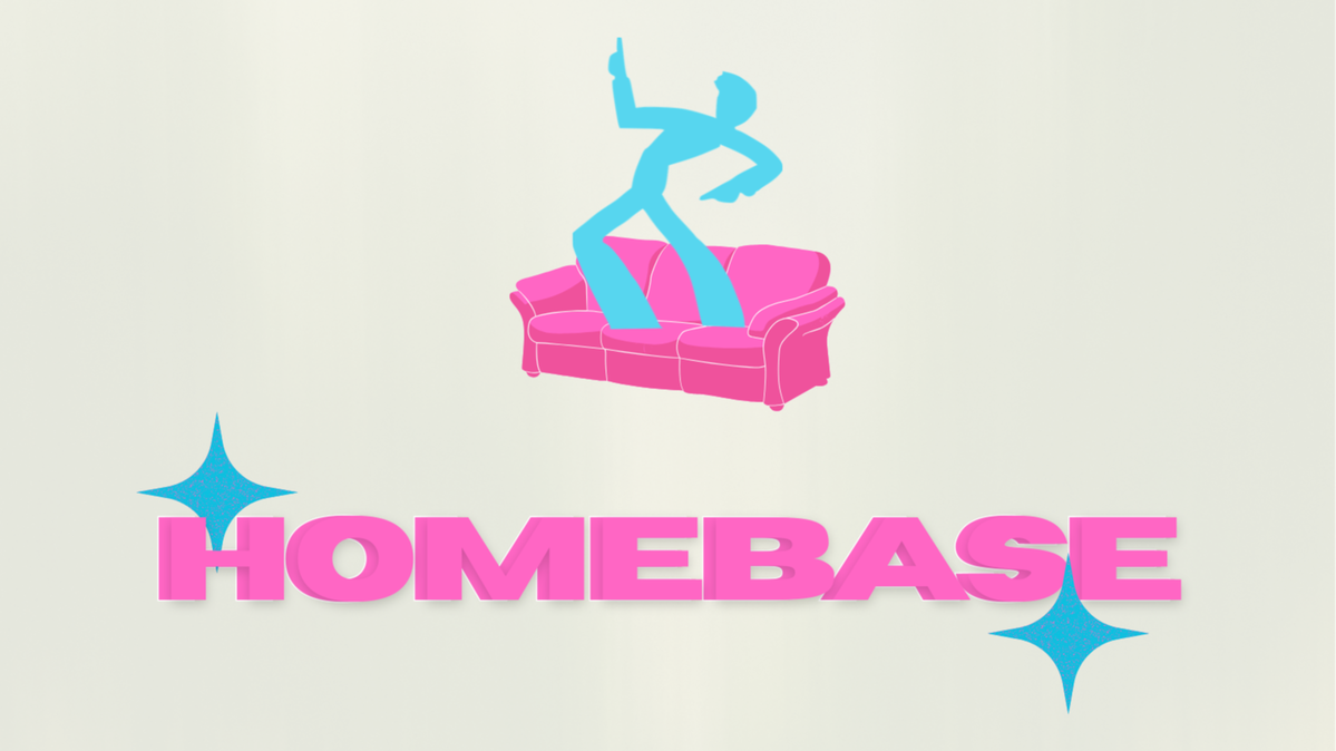 HOMEBASE Premiere