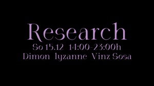 Research w/ Dimon, lyzanne & Vinz Sosa