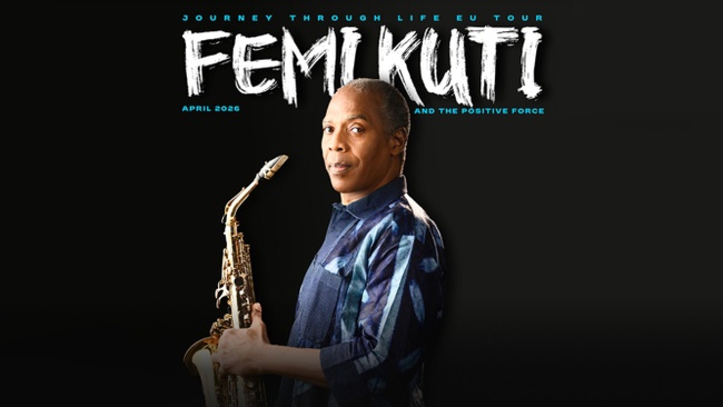 Femi Kuti & The Positive Force Journey - Through Life EU Tour