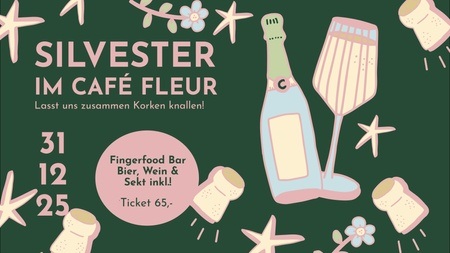 Silvester im Café Fleur
